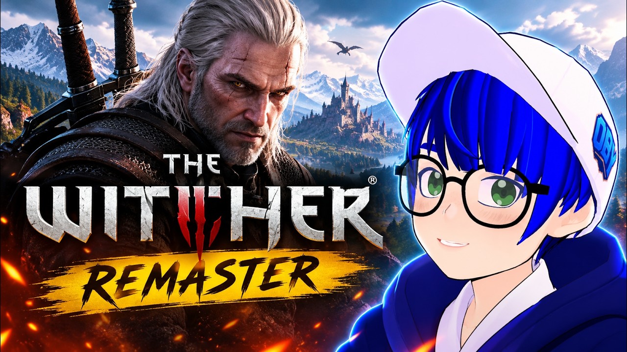 【The Witcher 3 Remaster !】Day 1