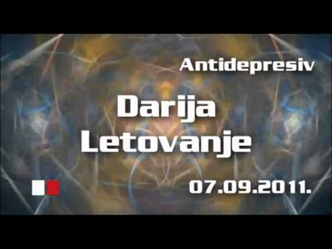 Antidepresiv - Darija letovanje 07.09.2011