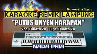 PUTUS UNYEN HARAPAN - DINATA - KARAOKE REMIK LAMPUNG - SET SYILA MUSIC TERBARU - NO VOCAL + LYRIC width=