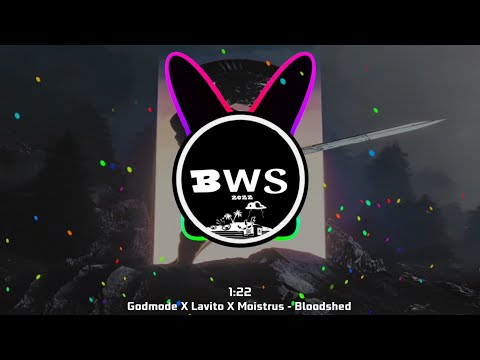 Godmode X Lavito X Moistrus - Bloodshed
