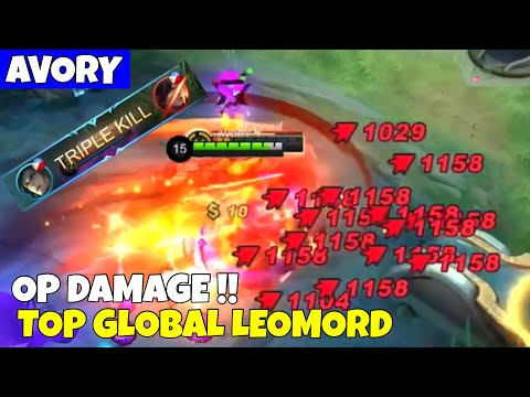 OP DAMAGE !! TOP GLOBAL LEOMORD - Avory | MLBB