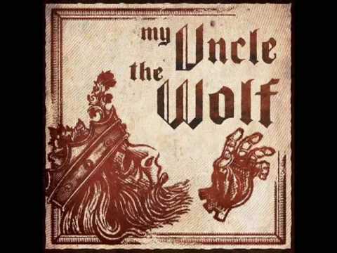 My Uncle The Wolf - The Cross