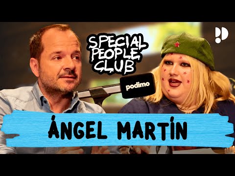 MIEDO A LA LOCURA con ÁNGEL MARTÍN en SPECIAL PEOPLE CLUB con @Soyunapringada94 1X09 COMPLETO