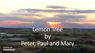 Peter, Paul and Mary - Lemon Tree