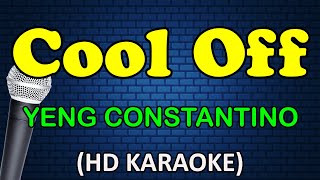 COOL OFF - Yeng Constantino (HD Karaoke)