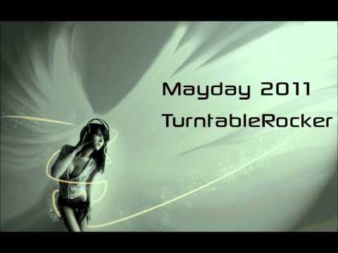 Mayday 2011 - TurntableRocker (Live Set)