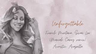 Unforgettable Acoustic Mariah Carey Remix (Acapella) with French Montana, Swae Lee