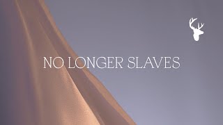 No Longer Slaves (Official Lyric Video) - Bethel Music, Jonathan &amp; Melissa Helser | Peace