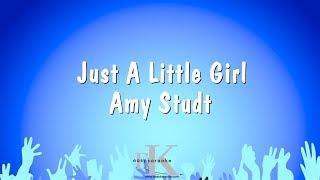 Just A Little Girl - Amy Studt (Karaoke Version)