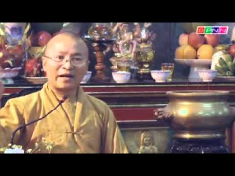 Theo Phật, học Phật và tu Phật (14/08/2011)