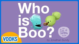 Who is Boo? | Kids Book Read Aloud | Vooks Storytime
