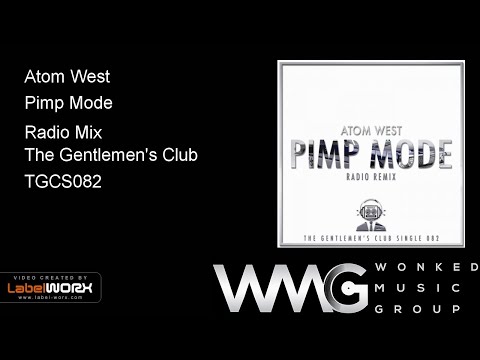 Atom West - Pimp Mode (Radio Mix)