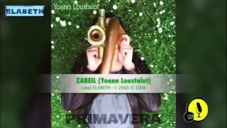 ZABEIL - Primavera - Yoann Loustalot - 2005