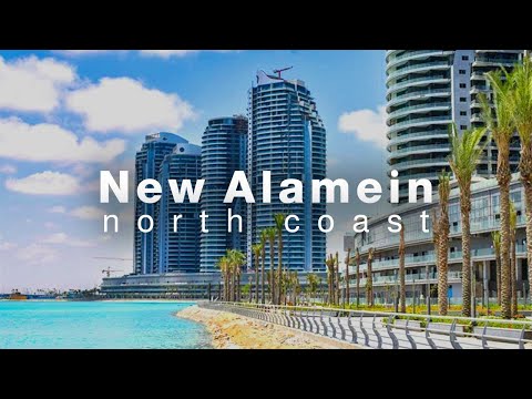 Discover New Alamein City | Egypt’s Future on the Mediterranean