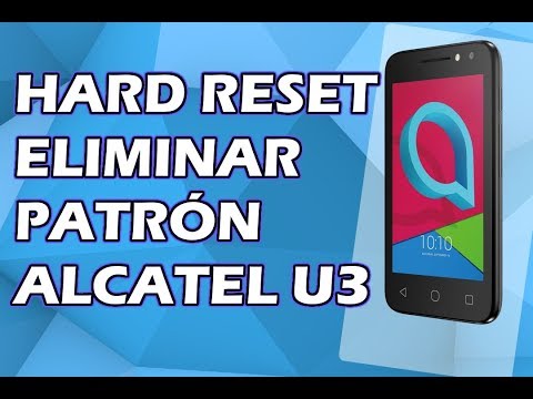 HARD RESET ALCATEL U3 ELIMINAR PATRON