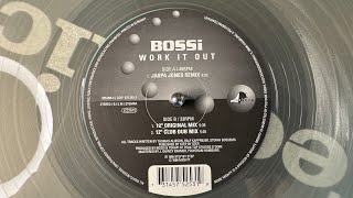 Bossi – Work It Out (12" Club Dub Mix) - Mighty – 575 253-1 (1996)