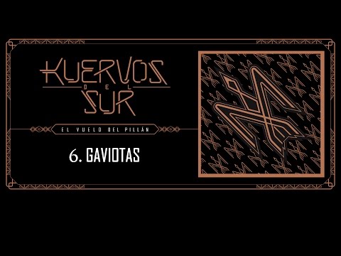 Kuervos del Sur - 06 Gaviotas