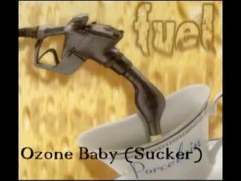 Ozone Baby (Sucker) - Fuel (Porcelain Version)
