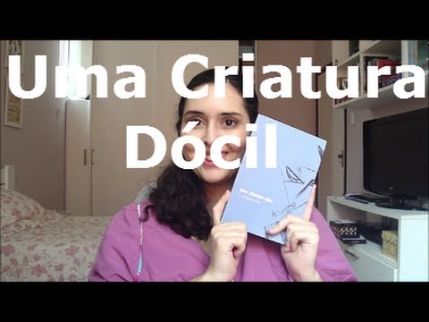 Uma Criatura Dcil, Dostoivski