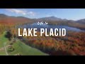 Living And Working In Lake Placid
