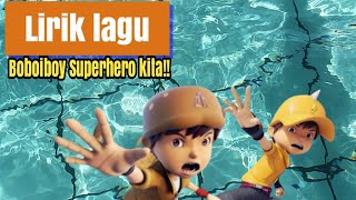Download lagu Lirik lagu Boboiboy superhero kita versi lengkap mp3 Download lagu Lirik lagu Boboiboy superhero kita versi lengkap mp3