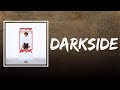 Iann Dior - Darkside (Lyrics)
