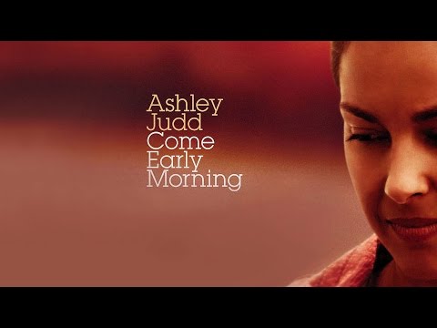 Encontros ao Acaso -  Come Early Morning (2006)