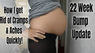 How to Get Rid of Pregnancy Cramps & Aches | 22 Week Bump Update & Symptoms Magnesium is Amazing!