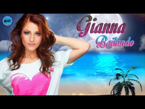 GiAnna - Bailando (New Song 2013)