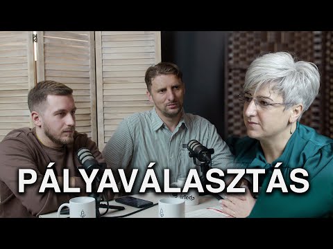 025: Pályaválasztás - ft. Bernáth Krisztina