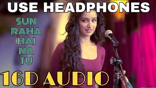 Download lagu Sun Raha Hai Na Tu ((16D Audio not 8D Audio)) Female Version |  Shreya Ghoshal | Aashiqui 2 mp3