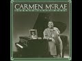 It's Over Now Remastered 2001 by Carmen McRae