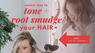 EASIEST Way to Tone + Root Smudge Your HAIR Like A Pro