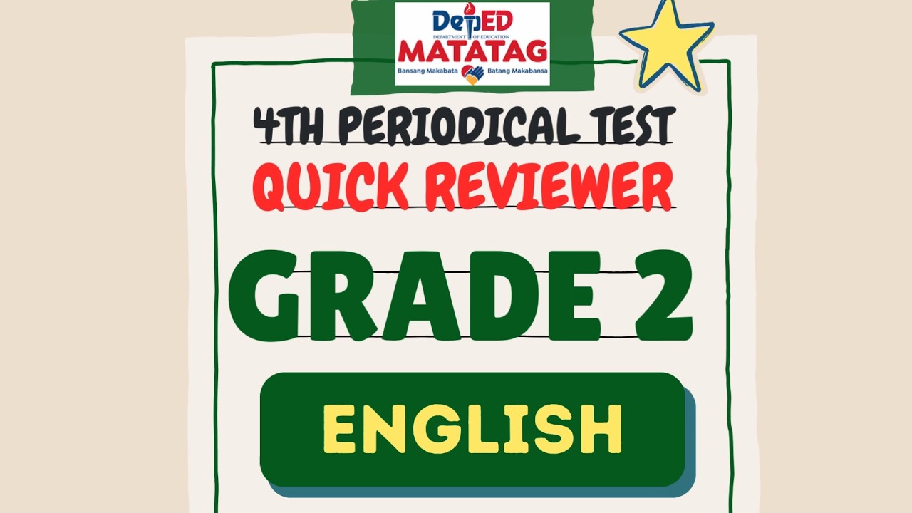 DepEd Grade 2 English 2 4th Periodical Test Reviewer | Teachers FREE