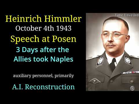 Heinrich Himmler in English speech at Posen - AI reconstruction