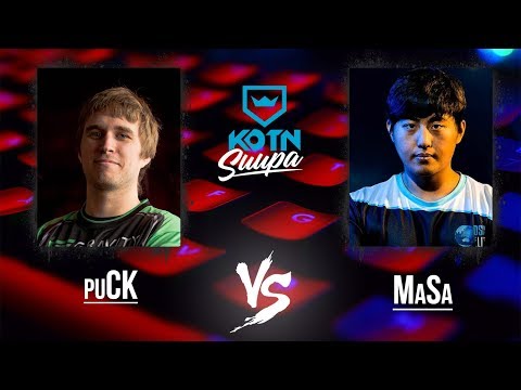 KOTN: Suupa - Day 2 - puCK vs MaSa