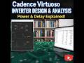 Creating Library Schematic In Cadence Inverter Circuit Power Dissipation And Delay Computation