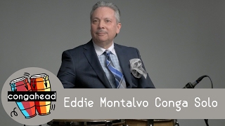 Eddie Montalvo Conga Solo