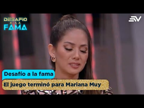 Desafío a la Fama | Mariana Muy es la nueva eliminada | Capítulo 56 | Ecuavisa