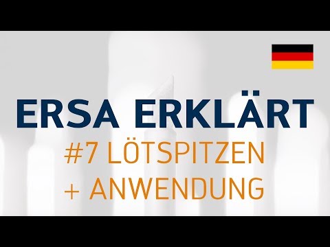 Ersa explains #7 – Soldering tips + application