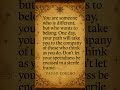 You Are Different for a Reason | Paulo Coelho Wisdom