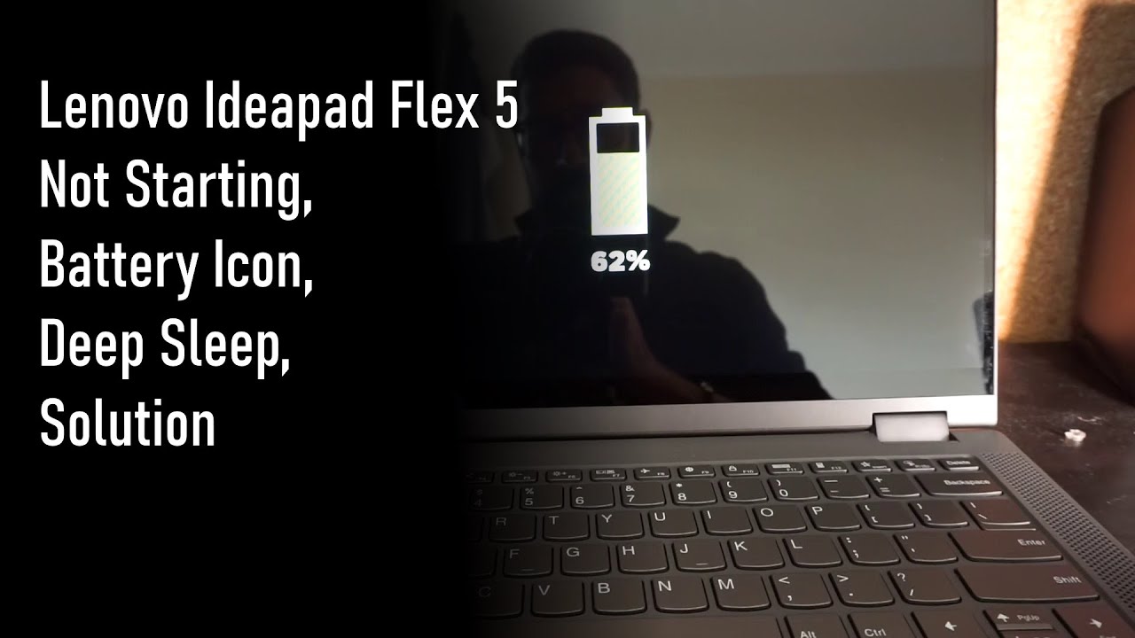 Lenovo ideapad Flex 5 , not starting, battery icon,  solution