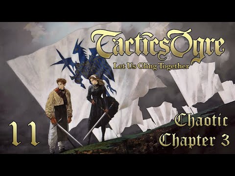 Let's Play "Tactics Ogre" Ch.3 (Chaotic) Part 11 - Night Attack on Coritani