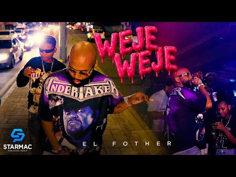 El Fother - Weje Weje (Video Oficial) #EpdTiviDePooh