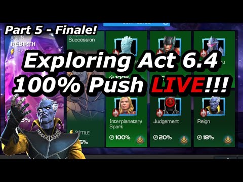 Exploring Act 6.4 100%!!! Pt 5 Marvel Contest of Champions