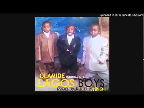 Olamide - Lagos Boys (prod. Pheelz)
