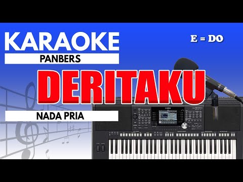 Karaoke - Deritaku // Panbers ( Nada Pria )