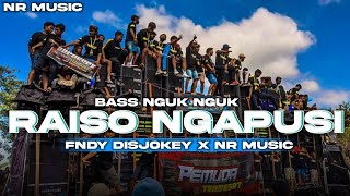 Download lagu DJ RAISO NGAPUSI || BASS NGUK NGUK || VIRAL TIK TOK (FANDY NR) mp3 Download lagu DJ RAISO NGAPUSI || BASS NGUK NGUK || VIRAL TIK TOK (FANDY NR) mp3