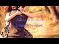 Naino Ki To Baat Lyrics Female Version