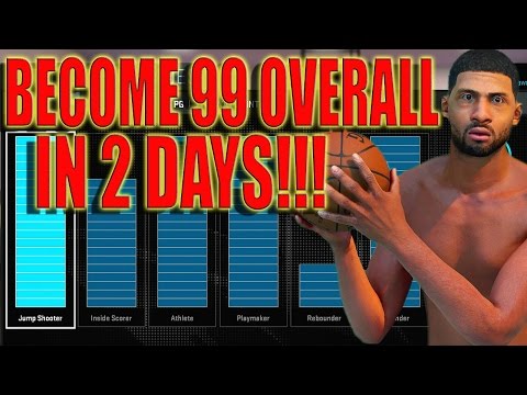 NBA 2K16 TIPS - FASTEST WAY TO MAKE YOUR MY PLAYER A 99 OVERALL | HOW TO GET ALL UPGRADES QUICK